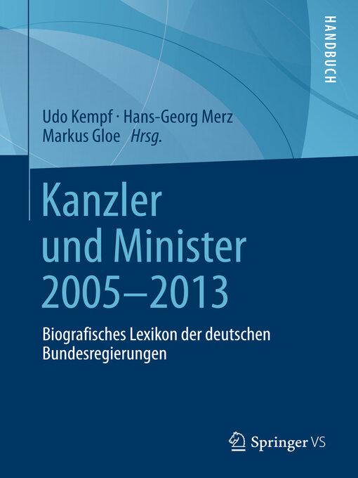 Title details for Kanzler und Minister 2005--2013 by Udo Kempf - Available